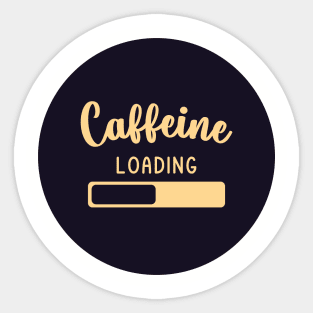 Caffeine loading Sticker